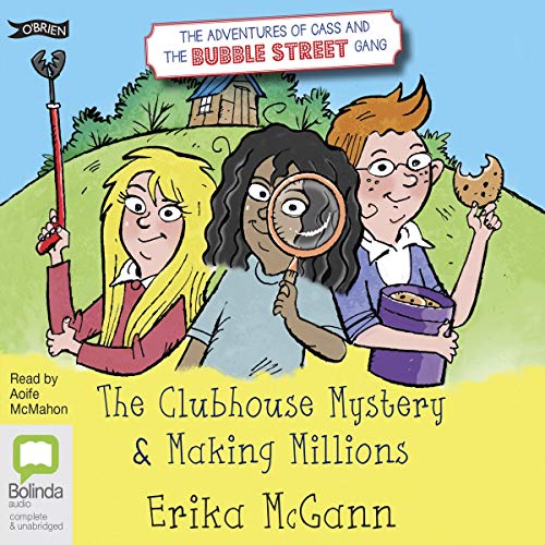 Cover of The Adventures of Cass and the Bubble Street Gang