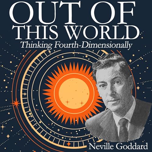Cover of Out of This World: Thinking Fourth-Dimensionally