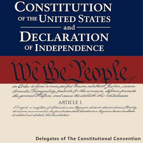 Cover of The Constitution of the United States and The Declaration of Independence
