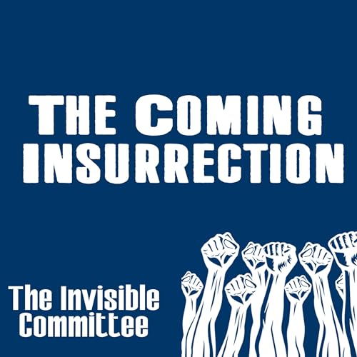 Cover of The Coming Insurrection