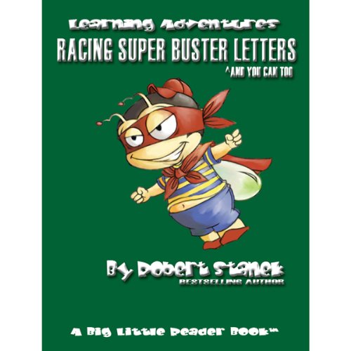 Cover of Racing Super Buster Letters (And You Can Too)