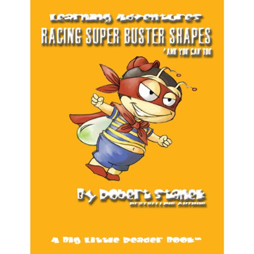 Cover of Racing Super Buster Shapes (And You Can Too)