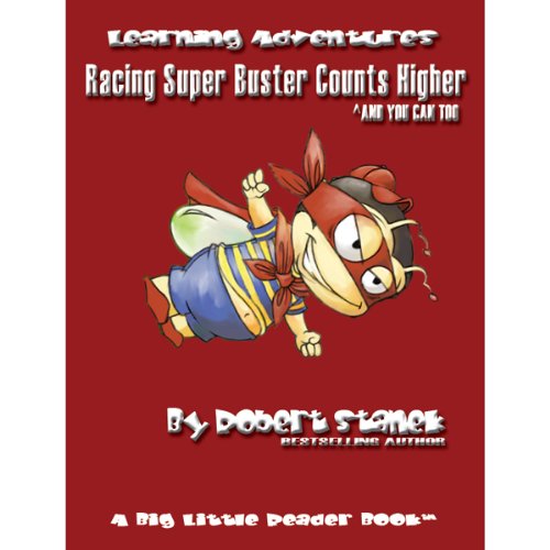 Cover of Racing Super Buster Counts Higher (And You Can Too)