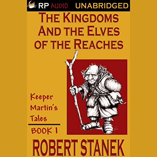 Cover of The Kingdoms and the Elves of the Reaches