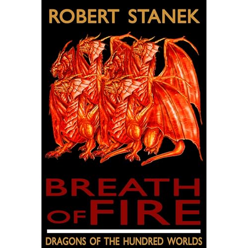 Cover of Breath of Fire (Dragons of the Hundred Worlds #1)