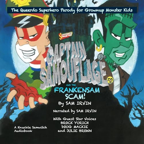 Cover of Captain Samouflage and the Frankensam Scam!