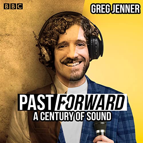 Cover of Past Forward: A Century of Sound
