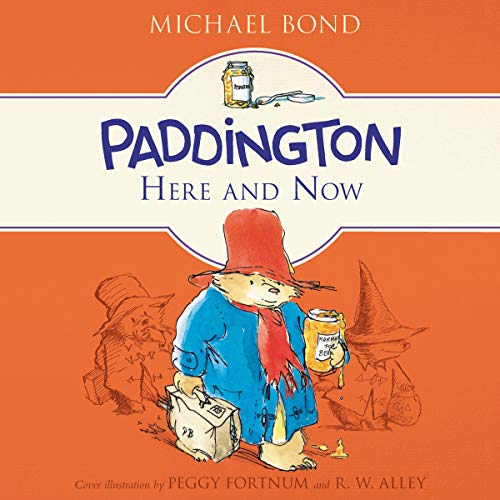 Cover of Paddington Here and Now