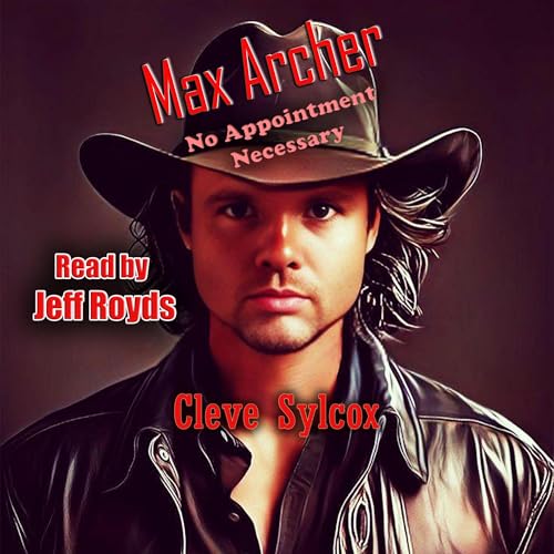 Cover of Max Archer: No Appointment Necessary