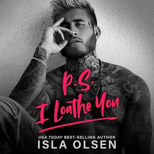Cover of P.S. I Loathe You