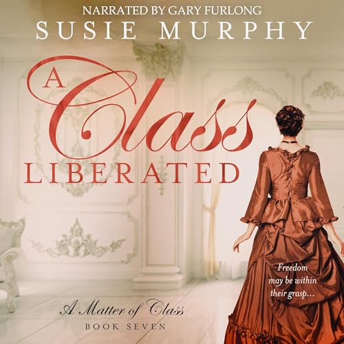 Cover of A Class Liberated