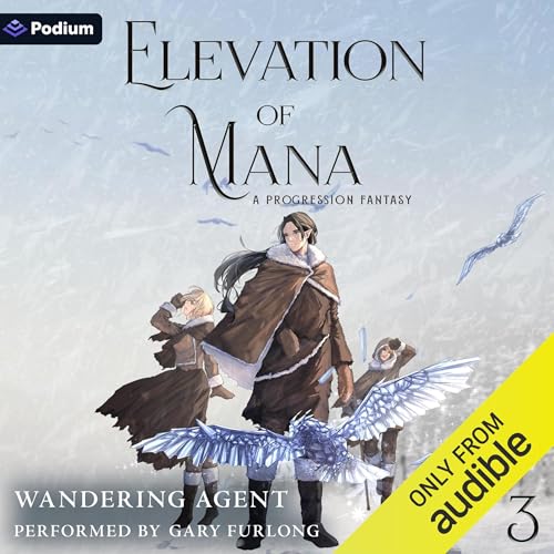 Cover of Elevation of Mana 3: A Progression Fantasy