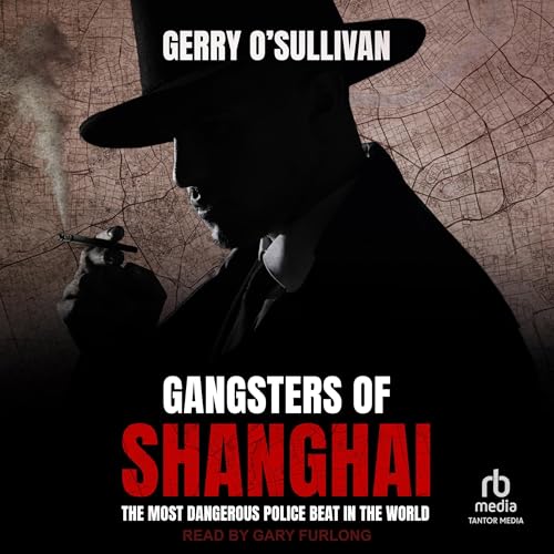 Cover of Gangsters of Shanghai