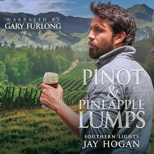 Cover of Pinot & Pineapple Lumps