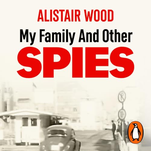 Cover of My Family And Other Spies