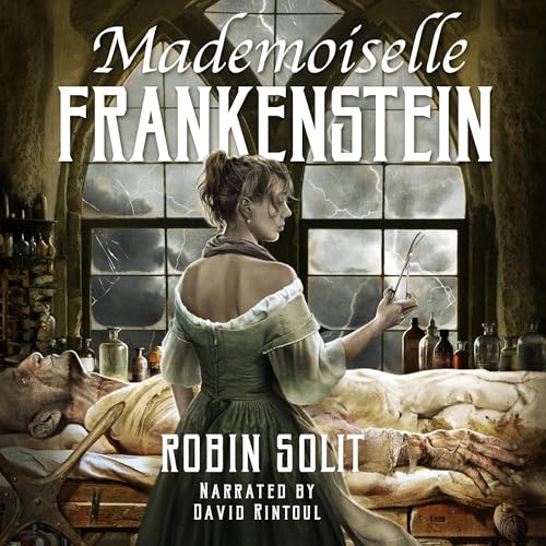 Cover of Mademoiselle Frankenstein