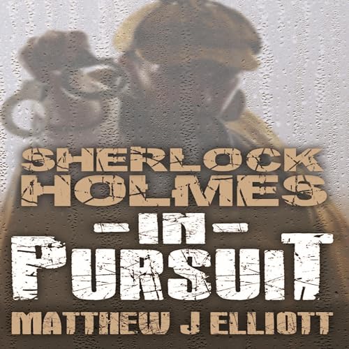 Cover of Sherlock Holmes in Pursuit