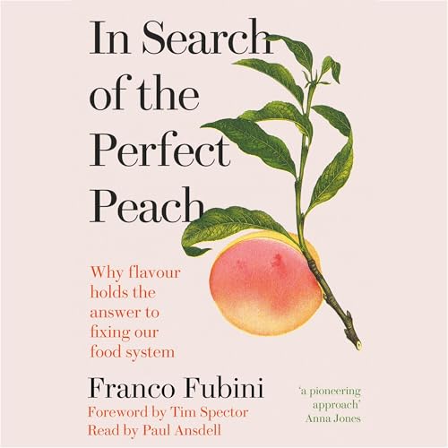 Cover of In Search of the Perfect Peach