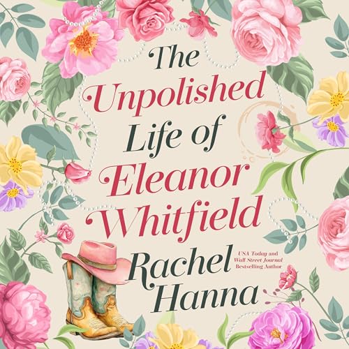 Cover of The Unpolished Life of Eleanor Whitfield