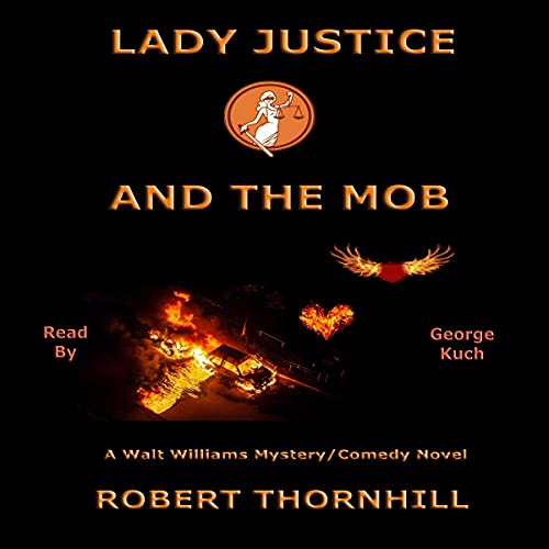 Cover of Lady Justice and the Mob