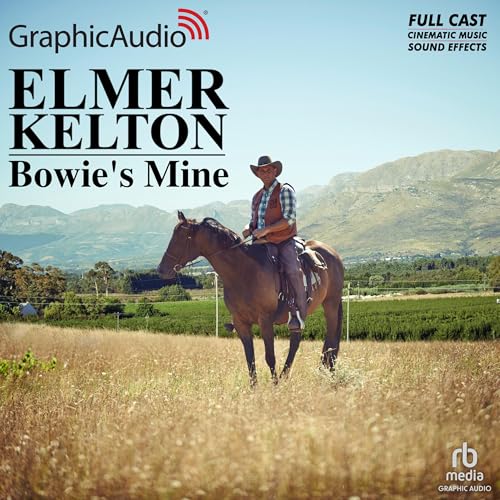 Cover of Bowie's Mine [Dramatized Adaptation]