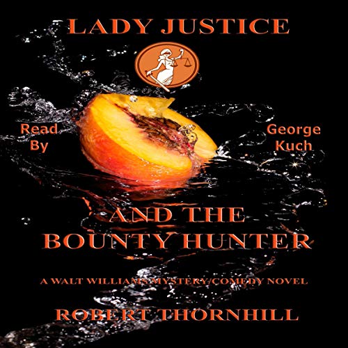 Cover of Lady Justice and the Bounty Hunter
