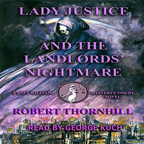 Cover of Lady Justice and the Landlords' Nightmare