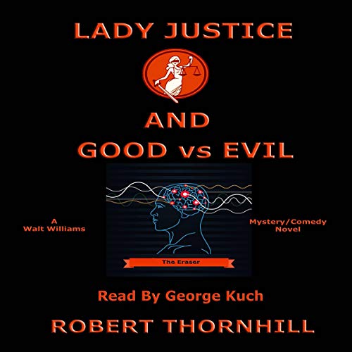 Cover of Lady Justice and Good vs Evil