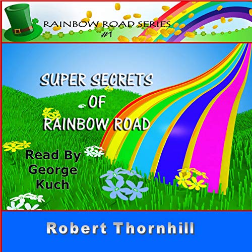 Cover of Super Secrets of Rainbow Road