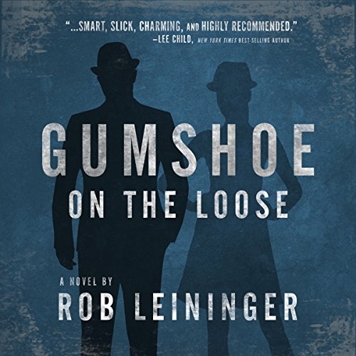 Cover of Gumshoe on the Loose
