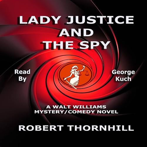 Cover of Lady Justice and the Spy