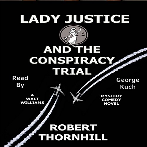 Cover of Lady Justice and the Conspiracy Trial