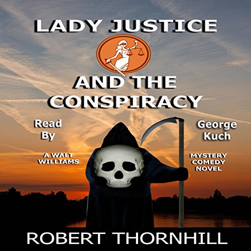 Cover of Lady Justice and the Conspiracy
