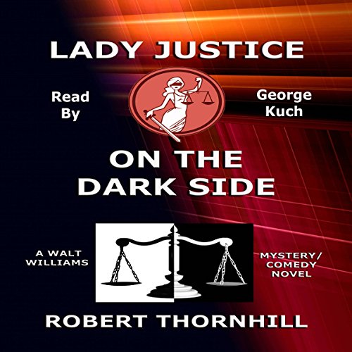 Cover of Lady Justice on the Dark Side