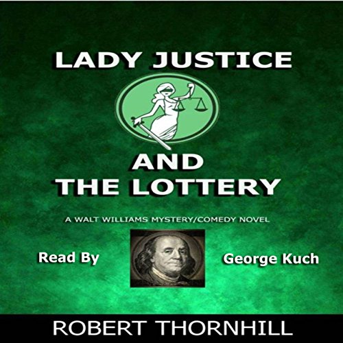Cover of Lady Justice and the Lottery