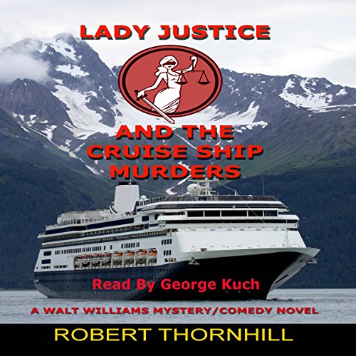 Cover of Lady Justice and the Cruise Ship Murders