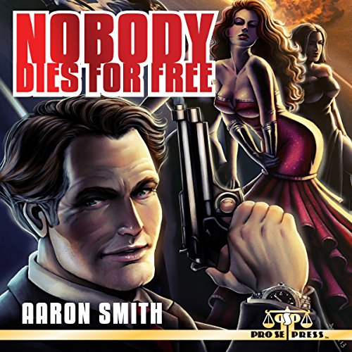 Cover of Nobody Dies for Free