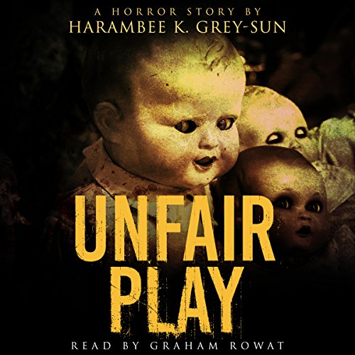 Cover of Unfair Play: A Horror Story