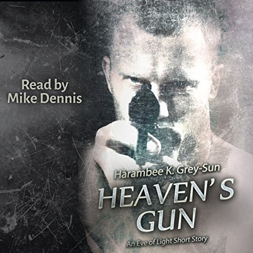 Cover of Heaven's Gun: An Eve of Light Short Story