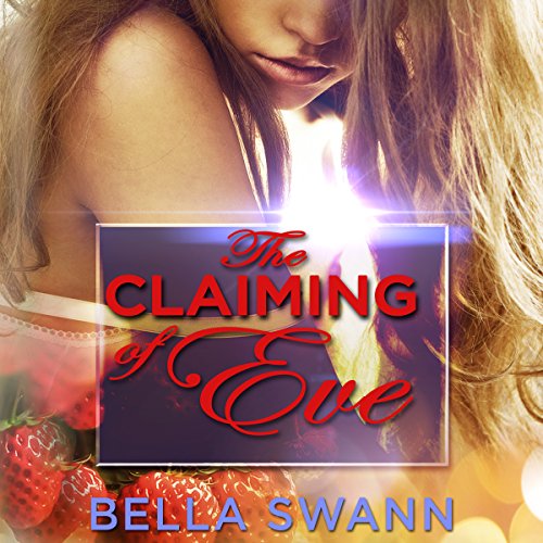 Cover of The Claiming of Eve