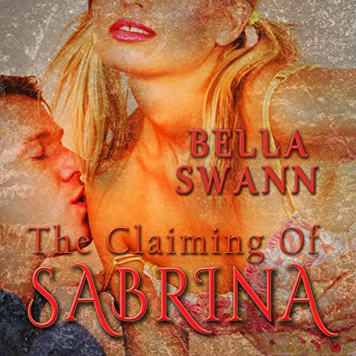 Cover of The Claiming of Sabrina