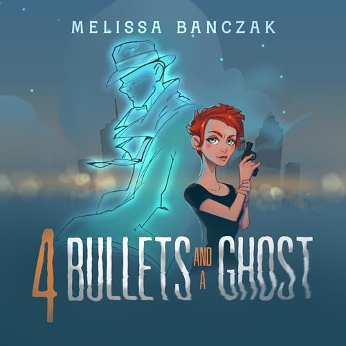 Cover of 4 Bullets and a Ghost