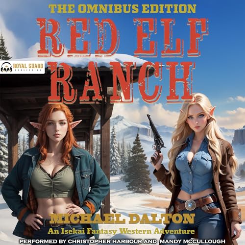 Cover of Red Elf Ranch: The Omnibus Edition
