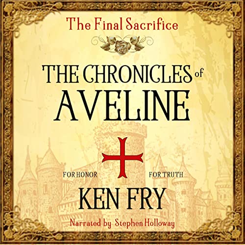 Cover of The Chronicles of Aveline: The Final Sacrifice
