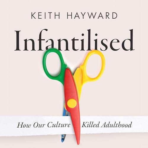 Cover of Infantilised