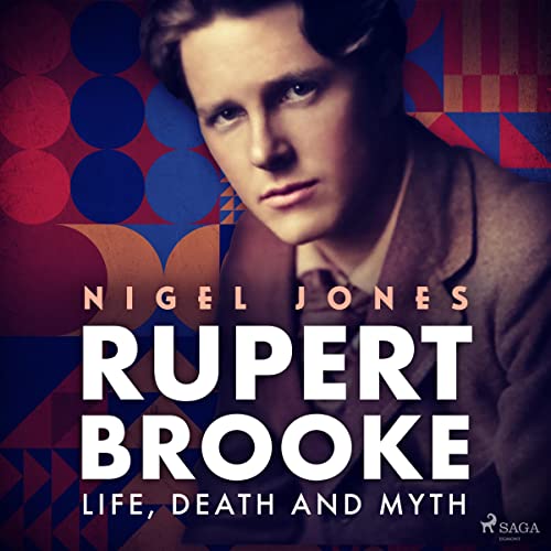 Cover of Rupert Brooke - Life, Death and Myth