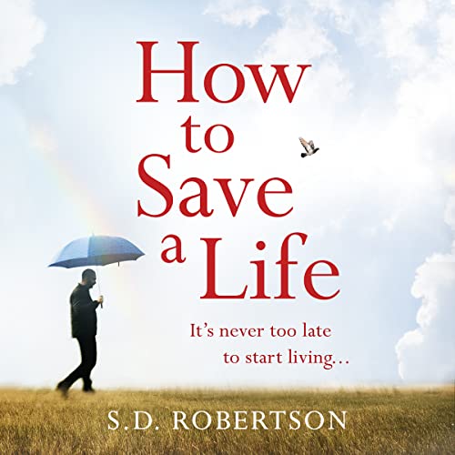 Cover of How to Save a Life
