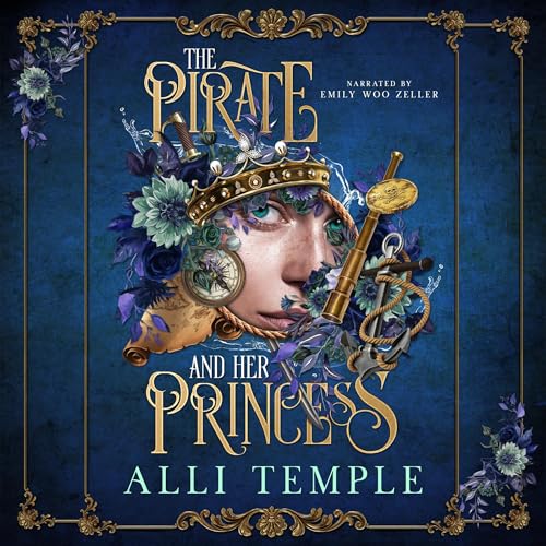 Cover of The Pirate & Her Princess: Complete Series