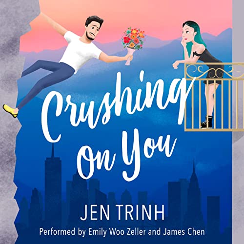 Cover of Crushing on You