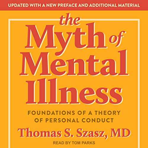 Cover of The Myth of Mental Illness